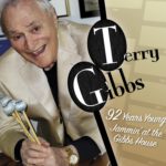 ‘House’ Terry Gibbs built at Age 92 delights jazz fans – read review in Jewish Journal