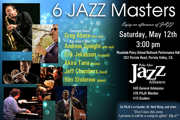 The Palo Alto Jazz Alliance Hosts 6 Jazz Masters