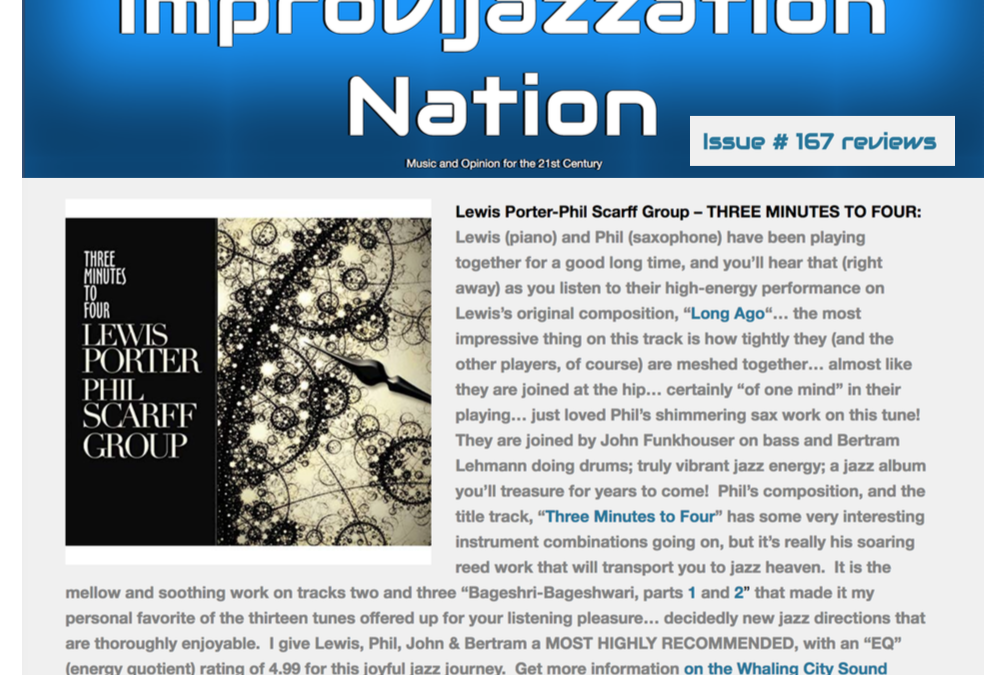 Lewis Porter Phil Scarff Group “Three Minutes to Four” reviews keep coming on WCS 100th release!