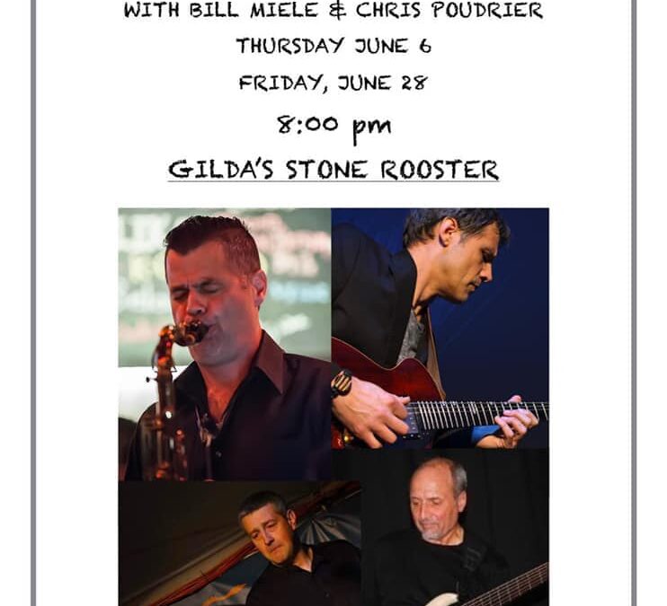 Dino Govoni and Jim Robitaille Quartet to play Gilda’s Stone Rooster on June 28