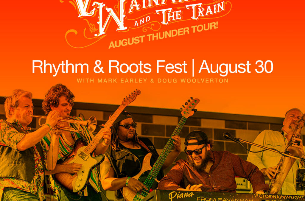 Victor Wainwright and the Train to play Rhythm and Roots on August 30 with special guests Mark Earley and Doug Woolverton