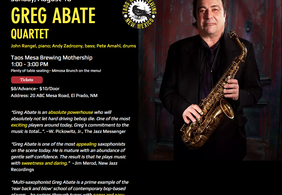 Greg Abate Quartet playing Taos Brewing Company in New Mexico on August 18