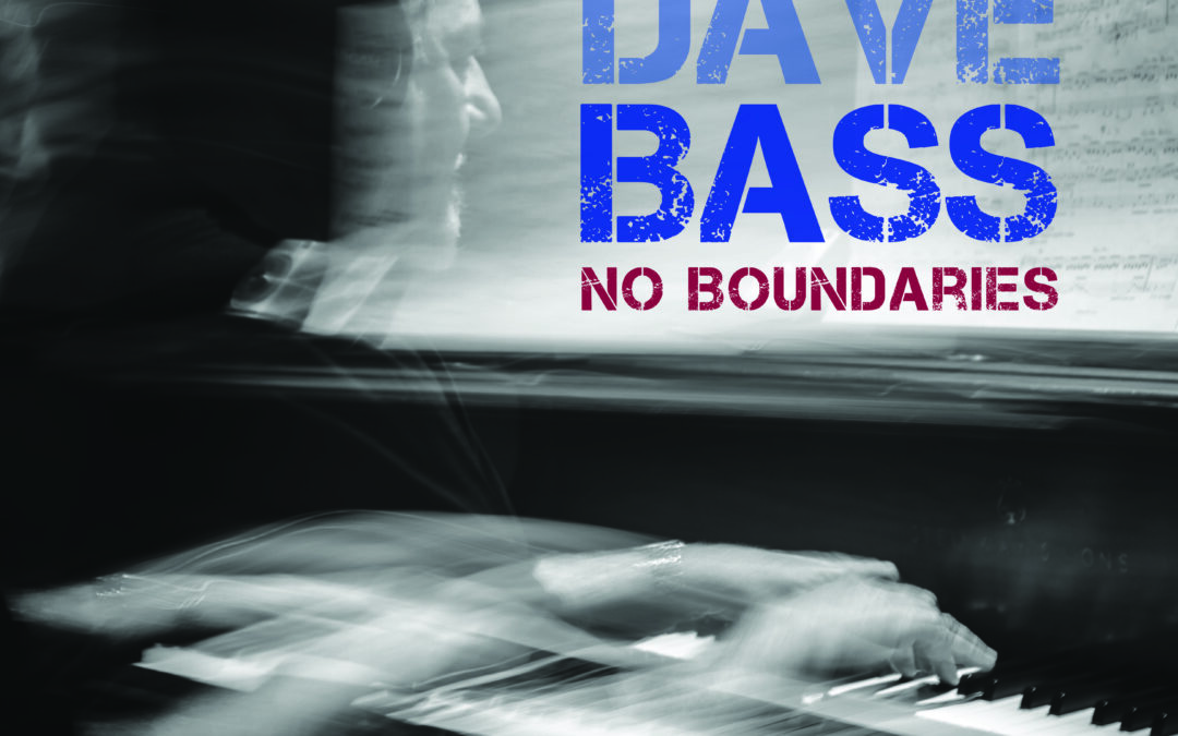 “We enjoyed the tasty Latin vibes on Dave Bass’ latest album” says O’s Place Jazz