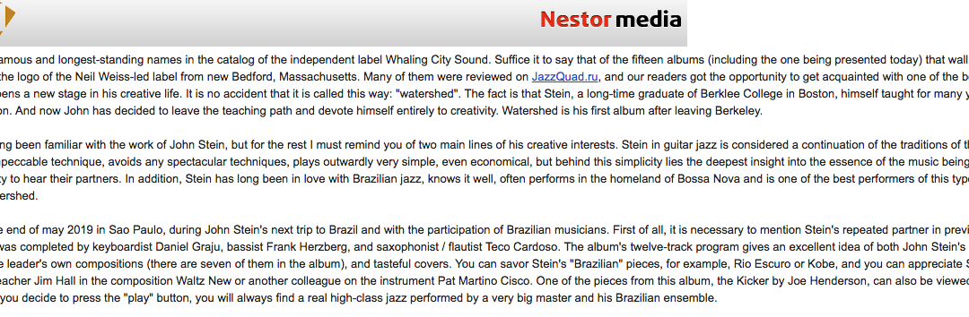 “… you will always find a real high-class jazz…” – Jazzquad’s Review on John Stein’s “Watershed” CD