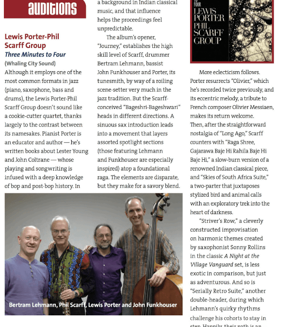 New reviews for The Lewis Porter and Phil Scarff Group “Three Minutes to Four”!