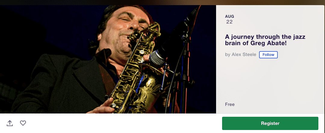 Register now for “A journey through the jazz brain of Greg Abate!” a special Zoom interview on August 22!