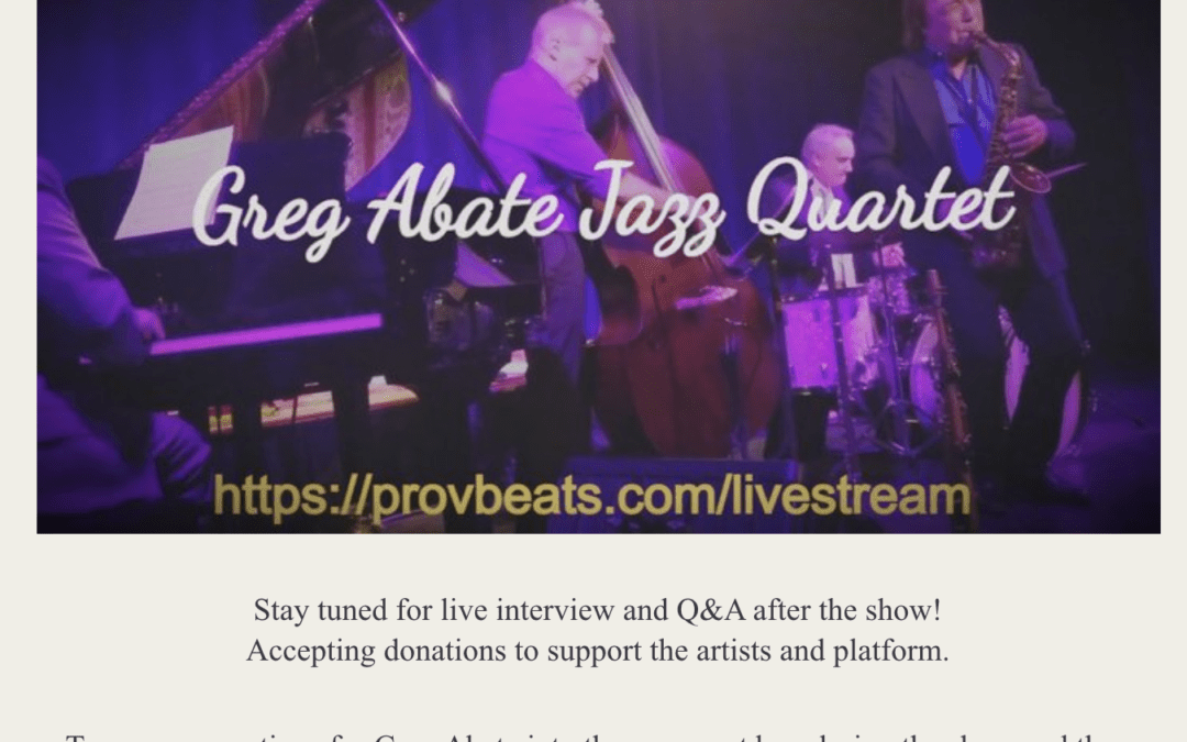 12/20: Greg Abate Quartet livestream presented by ProvBeats