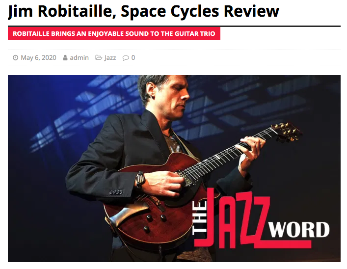 Jim Robitaille plays “with heart and musical substance” on latest release Space Cycles