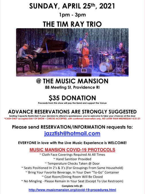 4/25: Tish Adams presents the Tim Ray Trio at The Music Mansion