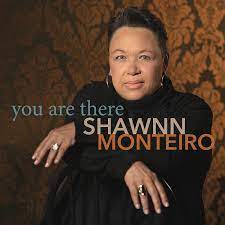 Shawnn Monteiro’s “You Are There” now available at ArkivMusic