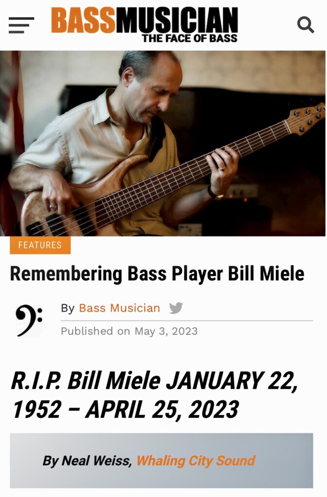 Remembrance For Bassist Bill Miele | Mixed Media Promotions