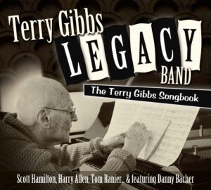 JAZZQUAD reviews Terry Gibbs Legacy Band – “The Terry Gibbs Songbook”