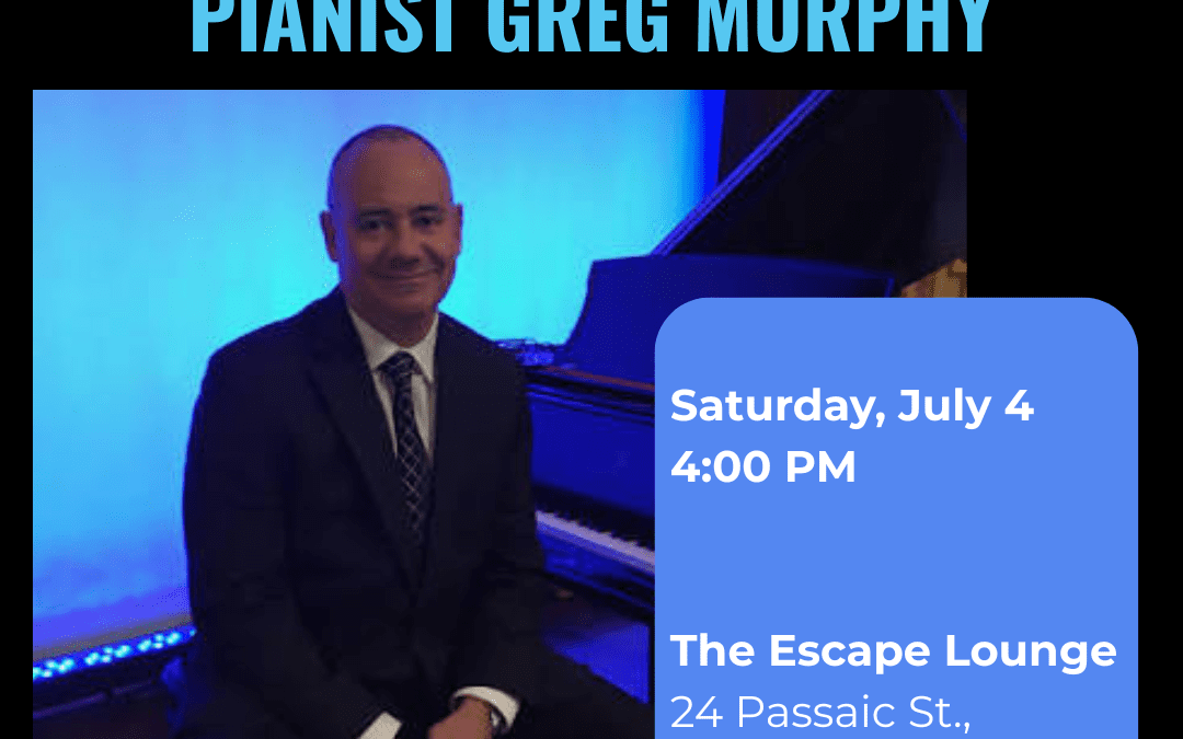 Web Thomas & The Super Band Featuring Pianist Greg Murphy – July 4 at The Escape Lounge 🎶🎆